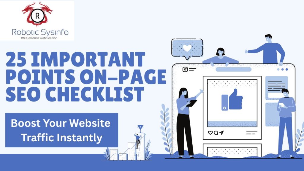 25 Important Points On-Page SEO Checklist to Boost Your Website Traffic Instantly